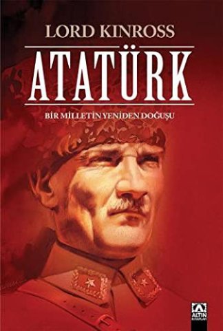 Atatürk: Bir Milletin Yeniden Doğuşu
