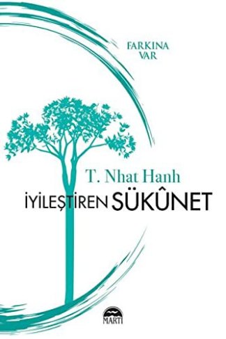İyileştiren Sükunet - Farkına Var