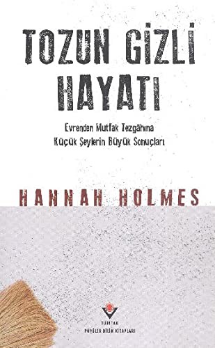 Tozun Gizli Yaşamı