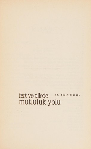 Fert ve Ailede Mutluluk Yolu