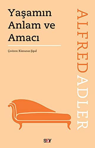 Yaşamın Anlamı ve Amacı
