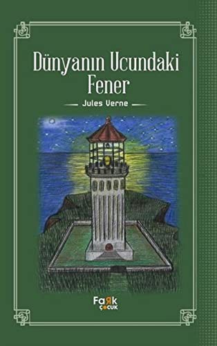 Dunyanin Ucundaki Fener