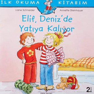 Elif Deniz'de Yatıya Kalıyor
