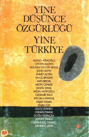 Yine Düşünce Özgürlüğü Yine Türkiye