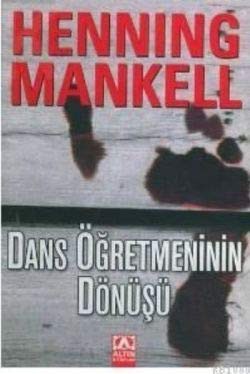 Dans Ögretmeninin Dönüsü
