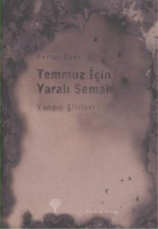 Temmuz İçin Yaralı Semah