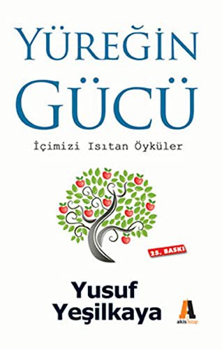 Yüreğin Gücü