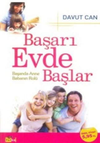 Başarı Evde Başlar