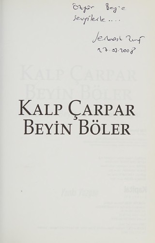 Kalp Çarpar Beyin Böler
