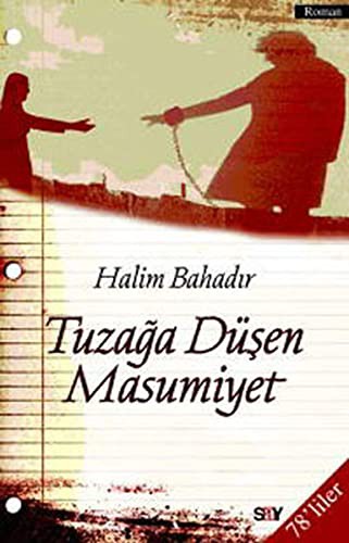 Tuzaga Dusen Masumiyet