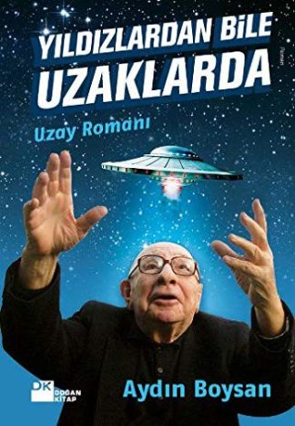 Yildizlardan Bile Uzaklarda