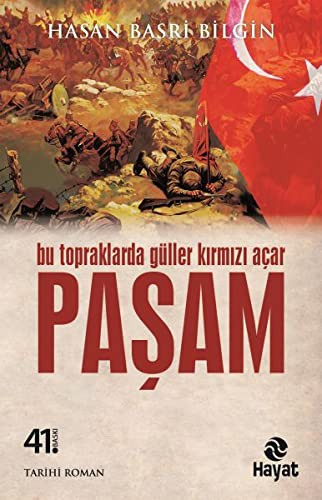 Bu Topraklarda Guller Kırmızı Acar Pasam