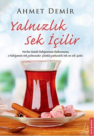 Yalnızlık Şek İçilir