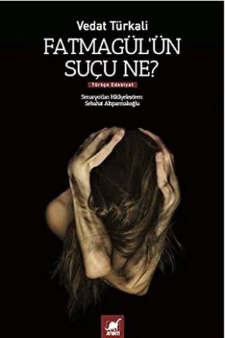 Fatmagül'ün Suçu Ne