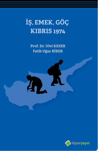 İş, emek, göç Kıbrıs 1974