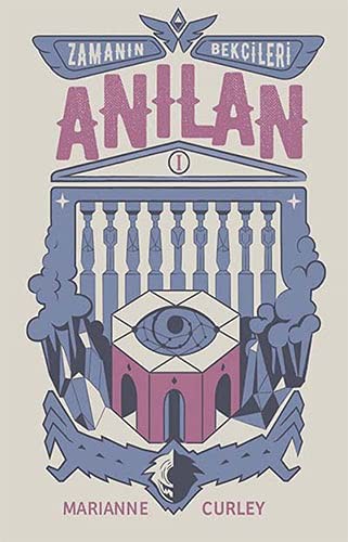 Zamanin Bekcileri 1 -Anilan