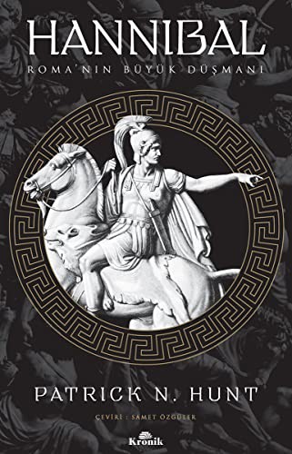 Hannibal; Roma'nın Büyük Düşmanı