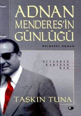 Adnan Menderes'in Günlüğü