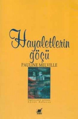 Hayaletlerin Göçü