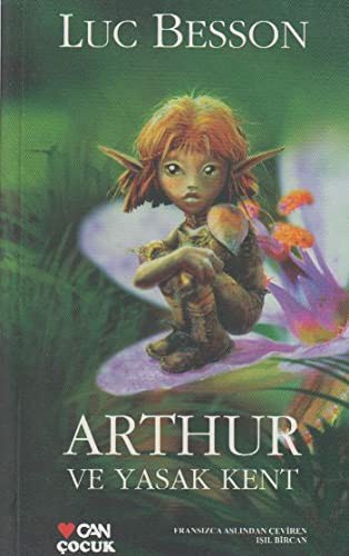 Arthur ve Yasak Kent