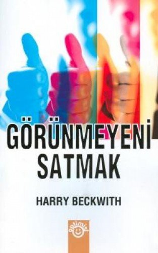 Görünmeyeni Satmak