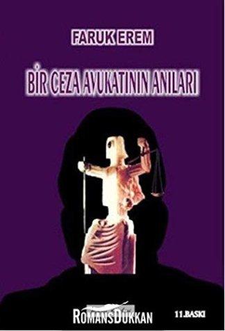 Bir Ceza Avukatının Anıları