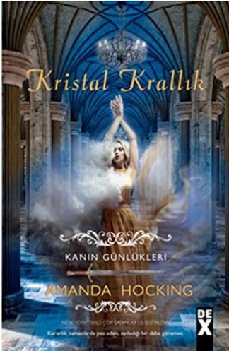Kanin Günlükleri 3 - Kristal Krallık