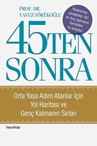 45'ten Sonra