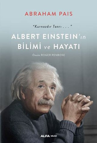 Albert Einsteinin Bilimi ve Hayatı