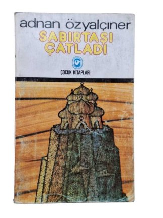 Sabırtaşı Çatladı