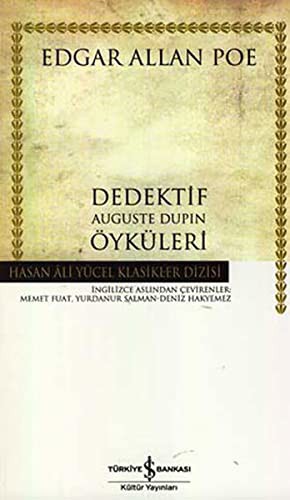 Dedektif Auguste Dupin Oykuleri - Hasan Ali Yucel Klasikleri