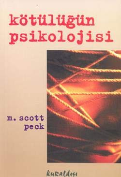 Kötülügün Psikolojisi