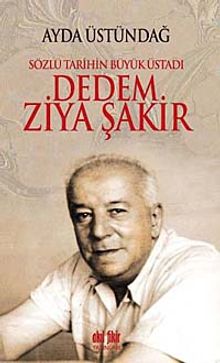 Dedem Ziya Şakir