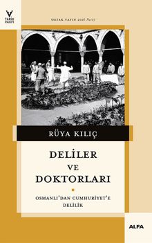 Deliler ve doktorları