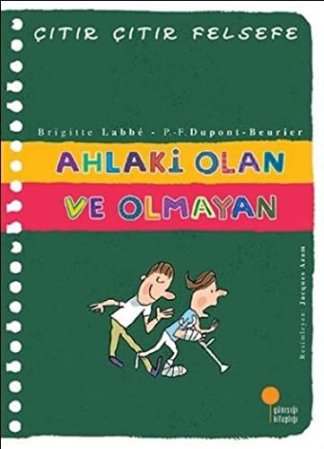 Çıtır Çıtır Felsefe 26 - Ahlaki Olan ve Olmayan