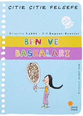 Ben ve Başkaları - Çıtır Çıtır Felsefe 16