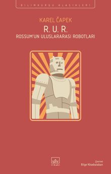 R. U. R.