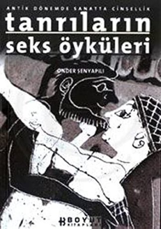 Tanrıların Seks Öyküleri
