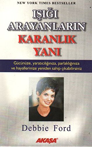 Işığını Arayanların Karanlık Yanı