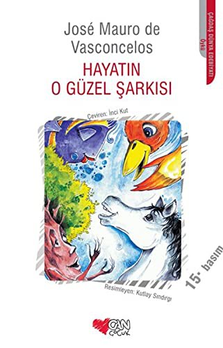 Hayatın O Güzel Şarkısı