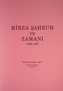 Mirza Şahruh ve zamanı, 1405-1447