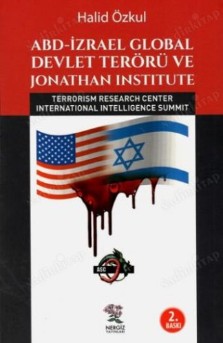 ABD-Izrael Global Devlet Terörü ve Jonathan Institute