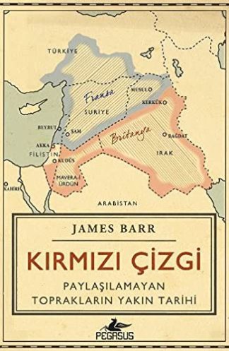 Kırmızı Çizgi - Paylaşılamayan Toprakların Yakın Tarihi