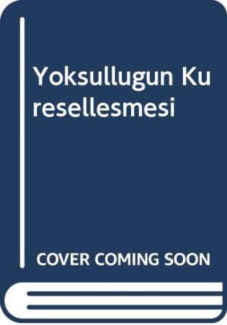 Yoksulluğun Küreselleşmesi