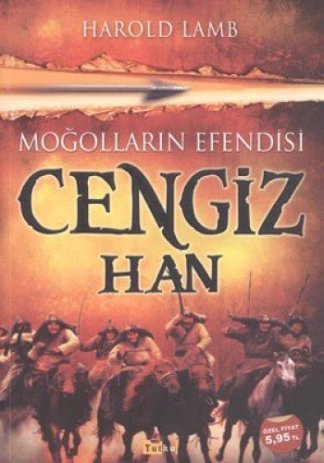 Moğolların Efendisi Cengiz Han