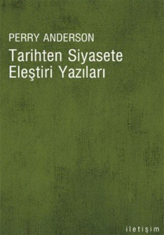 Tarihten Siyasete Eleştiri Yazıları