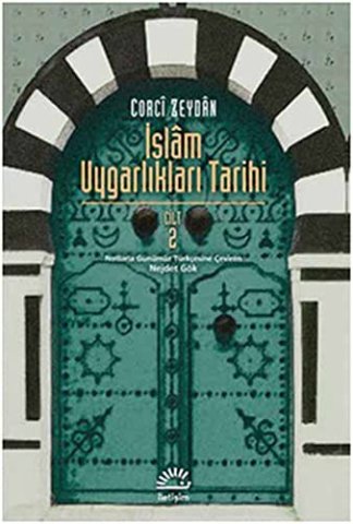 İslam Uygarlıkları Tarihi 2. cilt