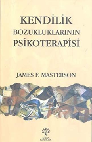 Kendilik Bozukluklarinin Psikoterapisi