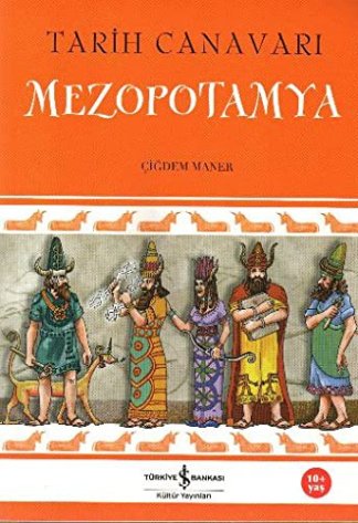 Tarih Canavarı: Mezopotamya