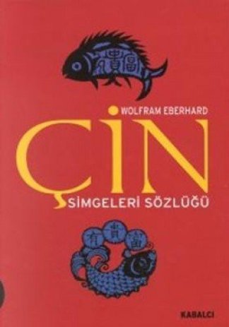 Cin Simgeleri Sözlüğü - Cin Hayatı ve Düşüncesinde Gizli Simgeler